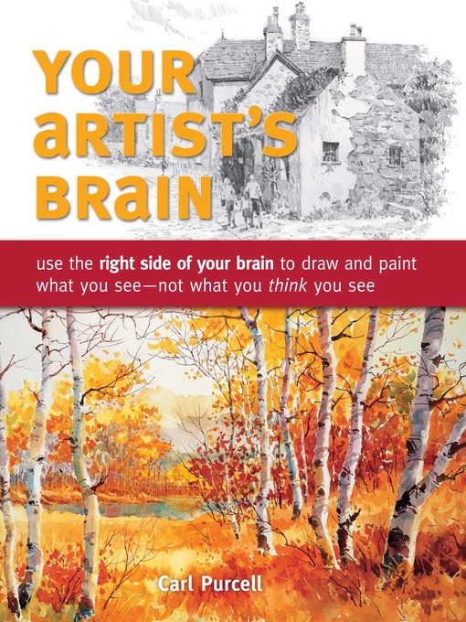 Title details for Your Artist's Brain by Carl Purcell - Available